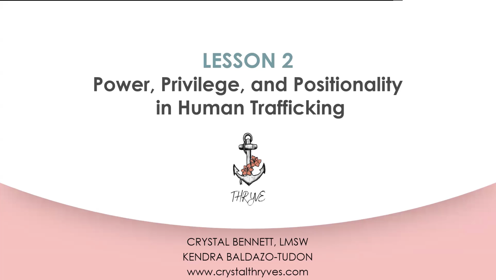 Power, Privilege & Position in the Occurrence of Human Trafficking